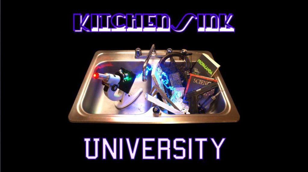 Kitchen Sink University seeks to spread knowledge and critical thinking through exercises in though and lessons.